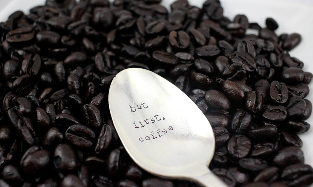 But First, Coffee Hand Stamped Spoon