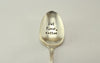 But First, Coffee Hand Stamped Spoon